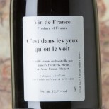 Anders Frederik Steen C'est dans les Yeux Qu'on le Voit 2019 - 50 cl. Anders Frederik Steen C'est dans les Yeux Qu'on le Voit 2019 - 50 cl.