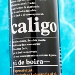 Caligo Vi de Boira 2013 - 37,5 cl. Caligo Vi de Boira 2013 - 37,5 cl.