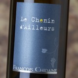 François Chidaine Le Chenin D'Ailleurs 2016