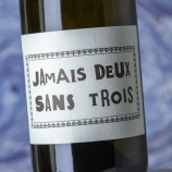 Jamais Deux Sans Trois Blanc 2016