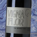 Vigna Flor Soul Rebel 2022 Vigna Flor Soul Rebel 2022